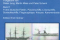 Erich Gr?ner: Die Deutschen Kriegsschiffe 1815-1945 Band 1